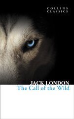 The Call of the Wild hind ja info | Kirjandusklassika | kaup24.ee