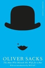 Man Who Mistook His Wife for a Hat hind ja info | Ühiskonnateemalised raamatud | kaup24.ee