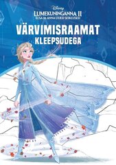 Lumekuninganna 2. Elsa ja Anna uued seiklused. Värvimisraamat kleepsudega, Disney hind ja info | Värviraamatud | kaup24.ee