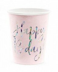Ühekordsed roosat värvi topsid „Happy Birthday“ 220 ml, 6 tk hind ja info | Ühekordsed nõud | kaup24.ee