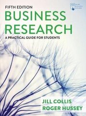 Business Research: A Practical Guide For Students 5Th Ed. 2021 hind ja info | Õpikud | kaup24.ee